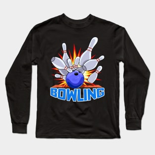 Bowling Ball 10 Pins Bowler Long Sleeve T-Shirt